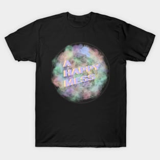 Happy Mess T-Shirt